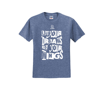 LET YOUR DREAMS BE YOUR WINGS (White) - Short Sleeve 50/50 Tee