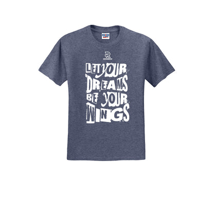 LET YOUR DREAMS BE YOUR WINGS (White) - Short Sleeve 50/50 Tee
