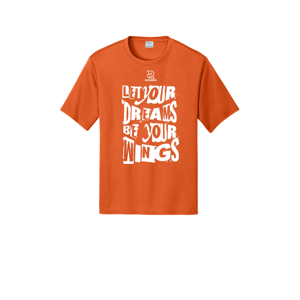 LET YOUR DREAMS BE YOUR WINGS (White) - Short Sleeve Performance Tee