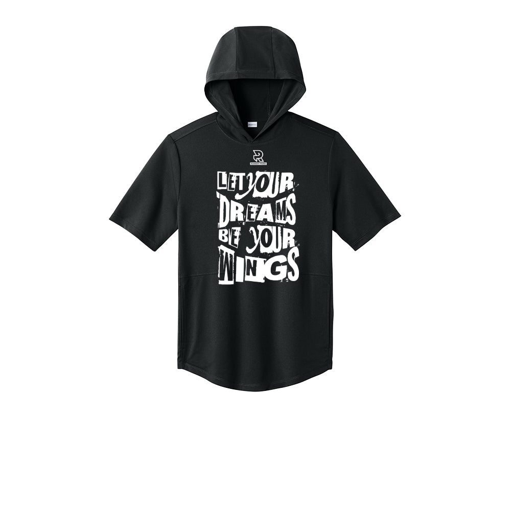 LET YOUR DREAMS BE YOUR WINGS (White) - Short Sleeve Performance Hoodie