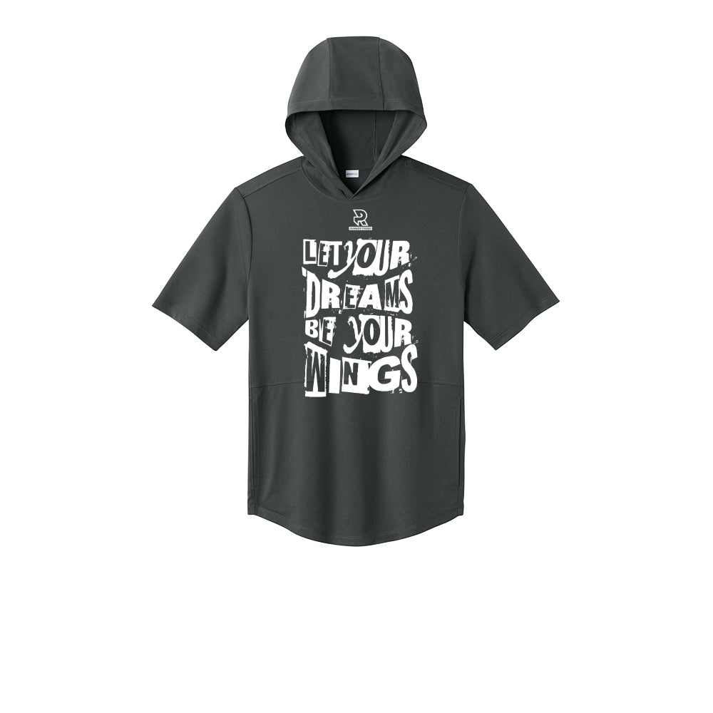 LET YOUR DREAMS BE YOUR WINGS (White) - Short Sleeve Performance Hoodie