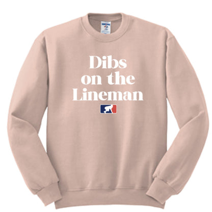 DIBS ON THE LINEMAN (White) - Crewneck