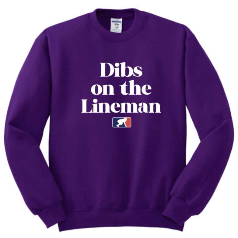 DIBS ON THE LINEMAN (White) - Crewneck