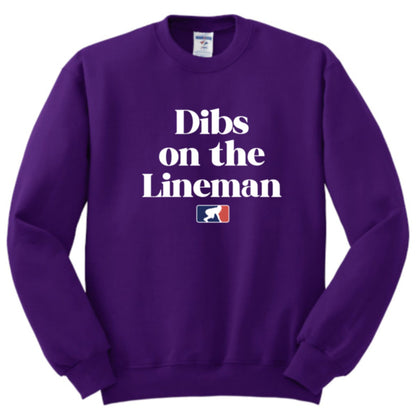 DIBS ON THE LINEMAN (White) - Crewneck