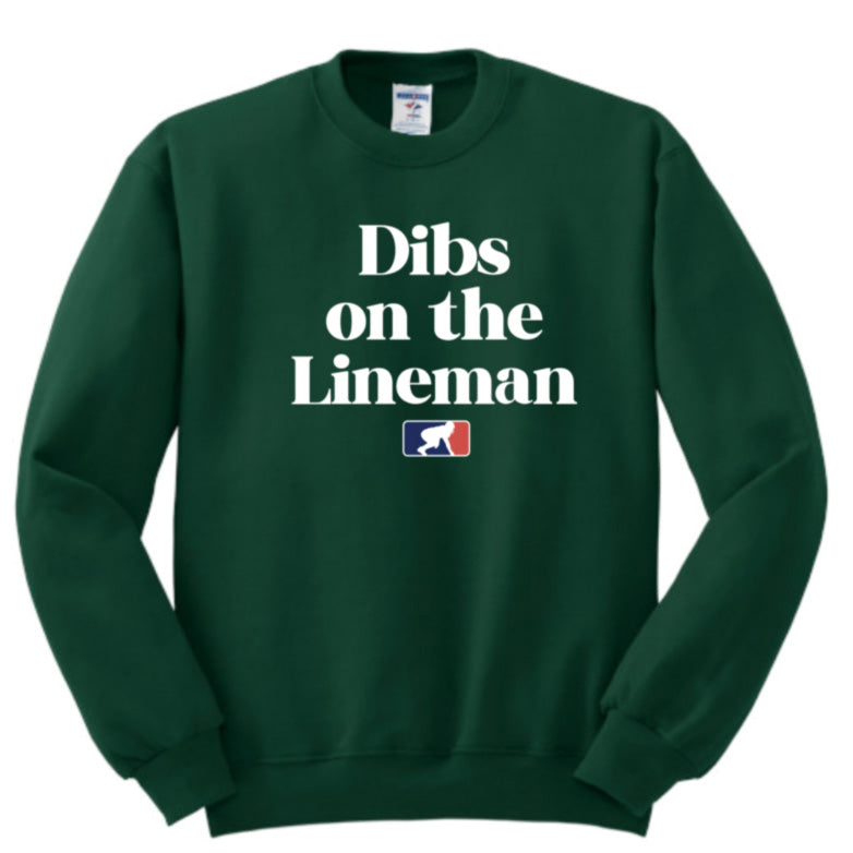 DIBS ON THE LINEMAN (White) - Crewneck