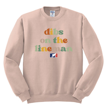 DIBS ON THE LINEMAN (Color) - Crewneck