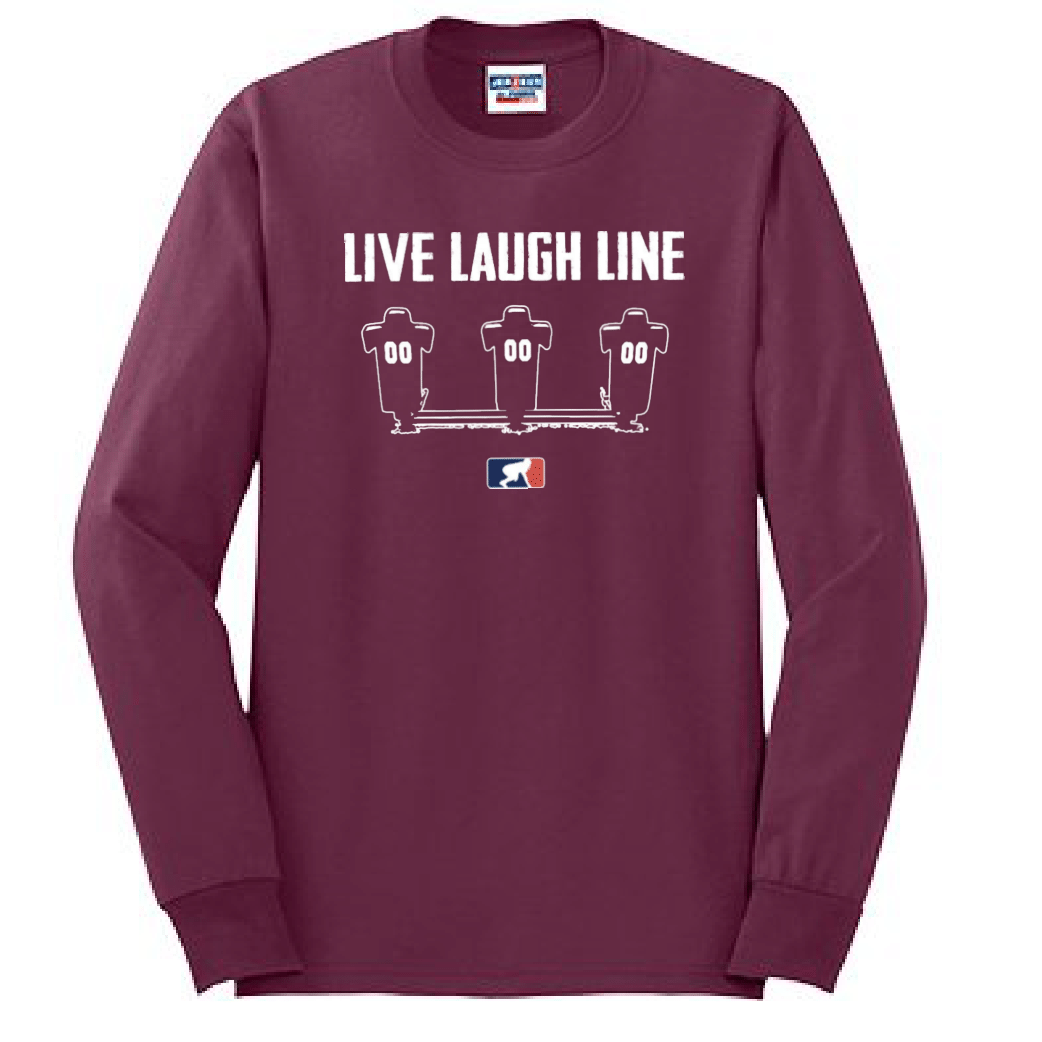 LIVE LAUGH LINE - Tall Long Sleeve T-Shirt