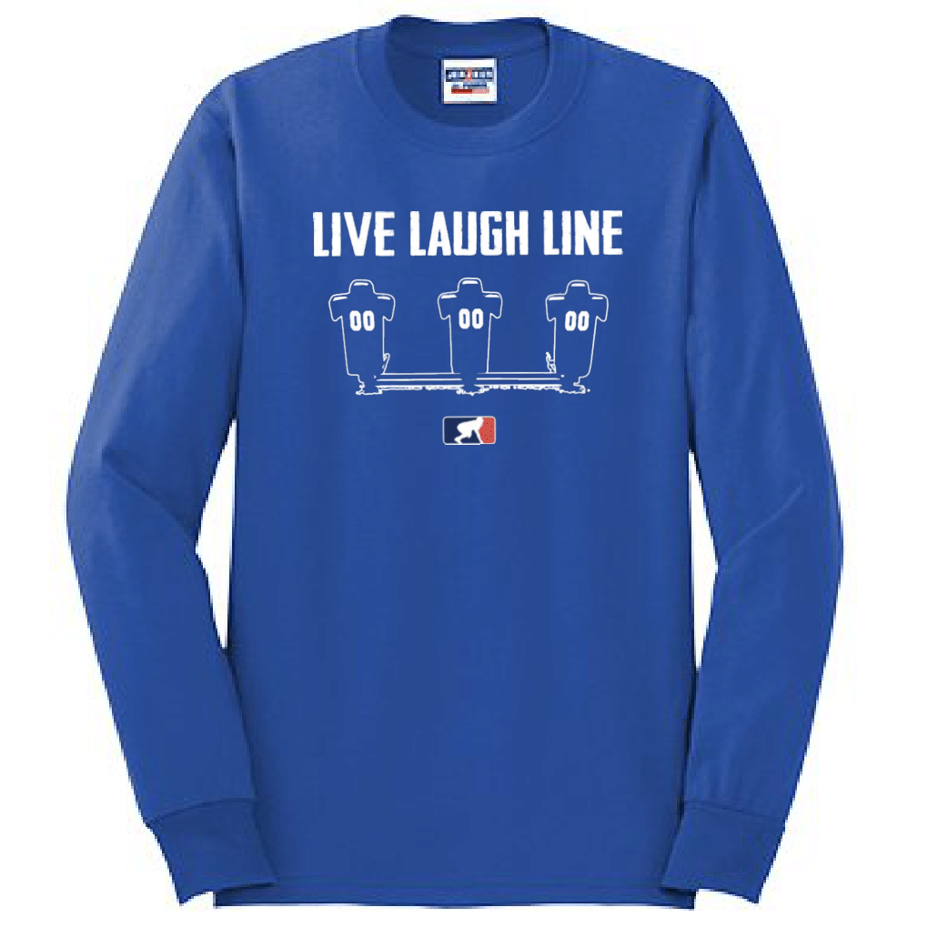 LIVE LAUGH LINE - Tall Long Sleeve T-Shirt