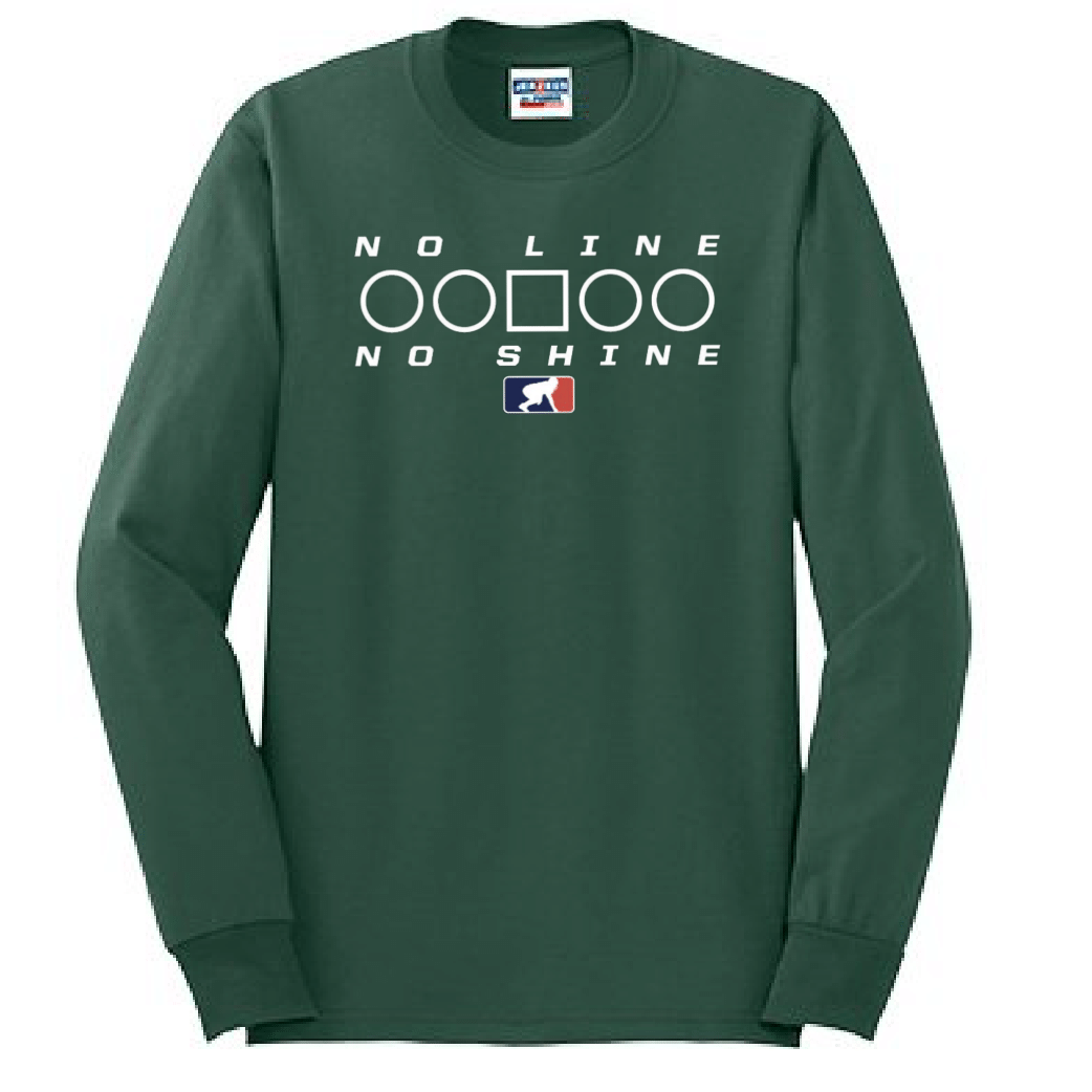 NO LINE NO SHINE TOO - Tall Long Sleeve T-Shirt