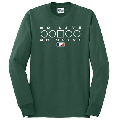 NO LINE NO SHINE TOO - Tall Long Sleeve T-Shirt