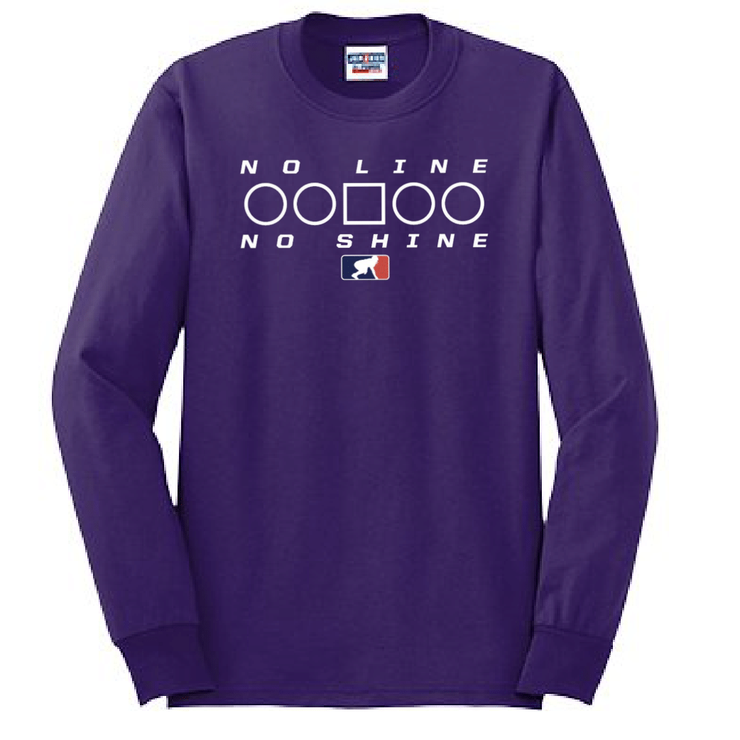 NO LINE NO SHINE TOO - Tall Long Sleeve T-Shirt