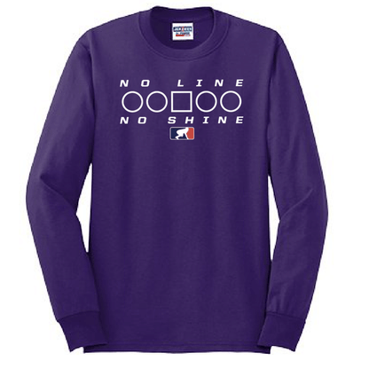 NO LINE NO SHINE TOO - Tall Long Sleeve T-Shirt