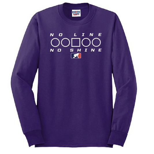 NO LINE NO SHINE TOO - Tall Long Sleeve T-Shirt