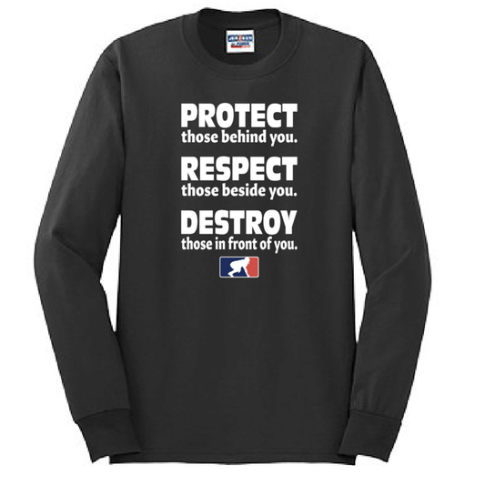 PROTECT RESPECT DESTROY - Tall Long Sleeve T-Shirt