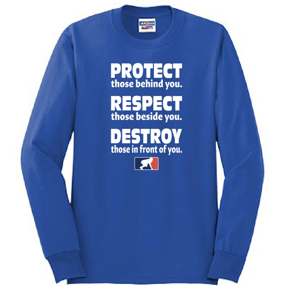 PROTECT RESPECT DESTROY - Tall Long Sleeve T-Shirt