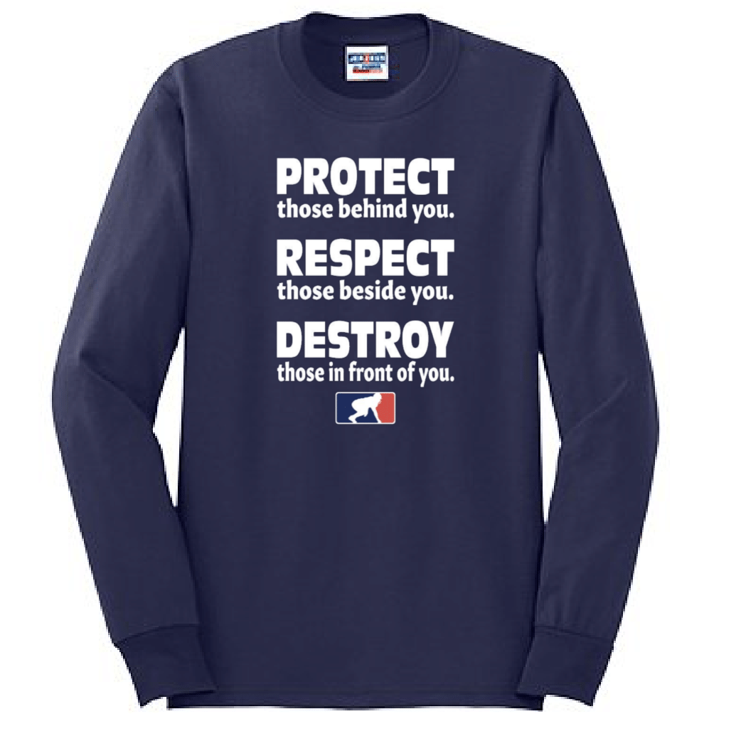PROTECT RESPECT DESTROY - Tall Long Sleeve T-Shirt