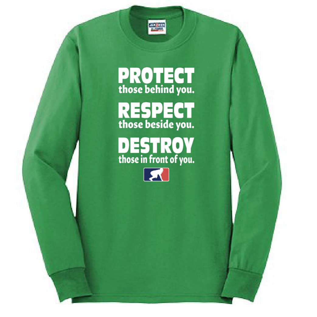PROTECT RESPECT DESTROY - Tall Long Sleeve T-Shirt