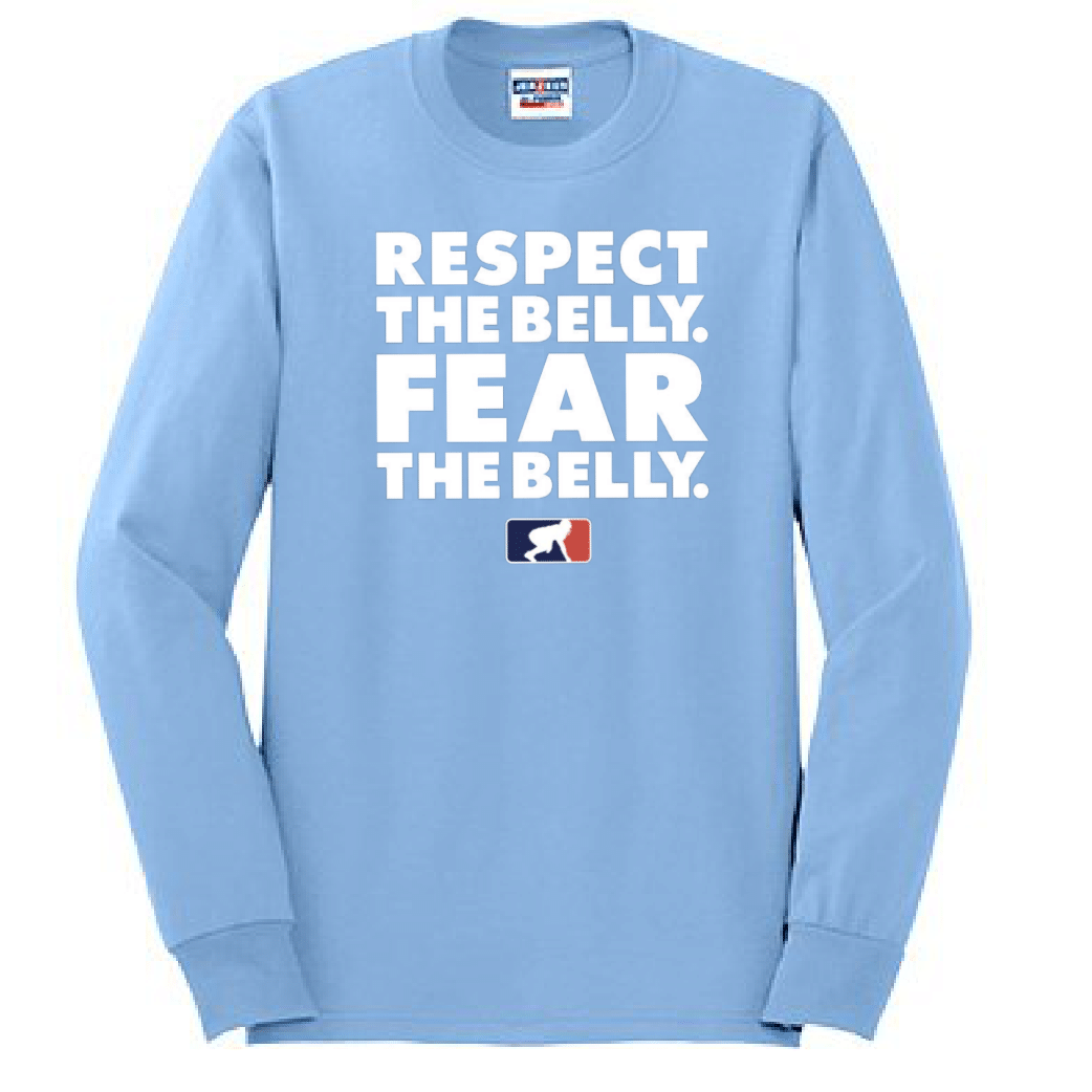RESPECT THE BELLY - Long Sleeve T-Shirt