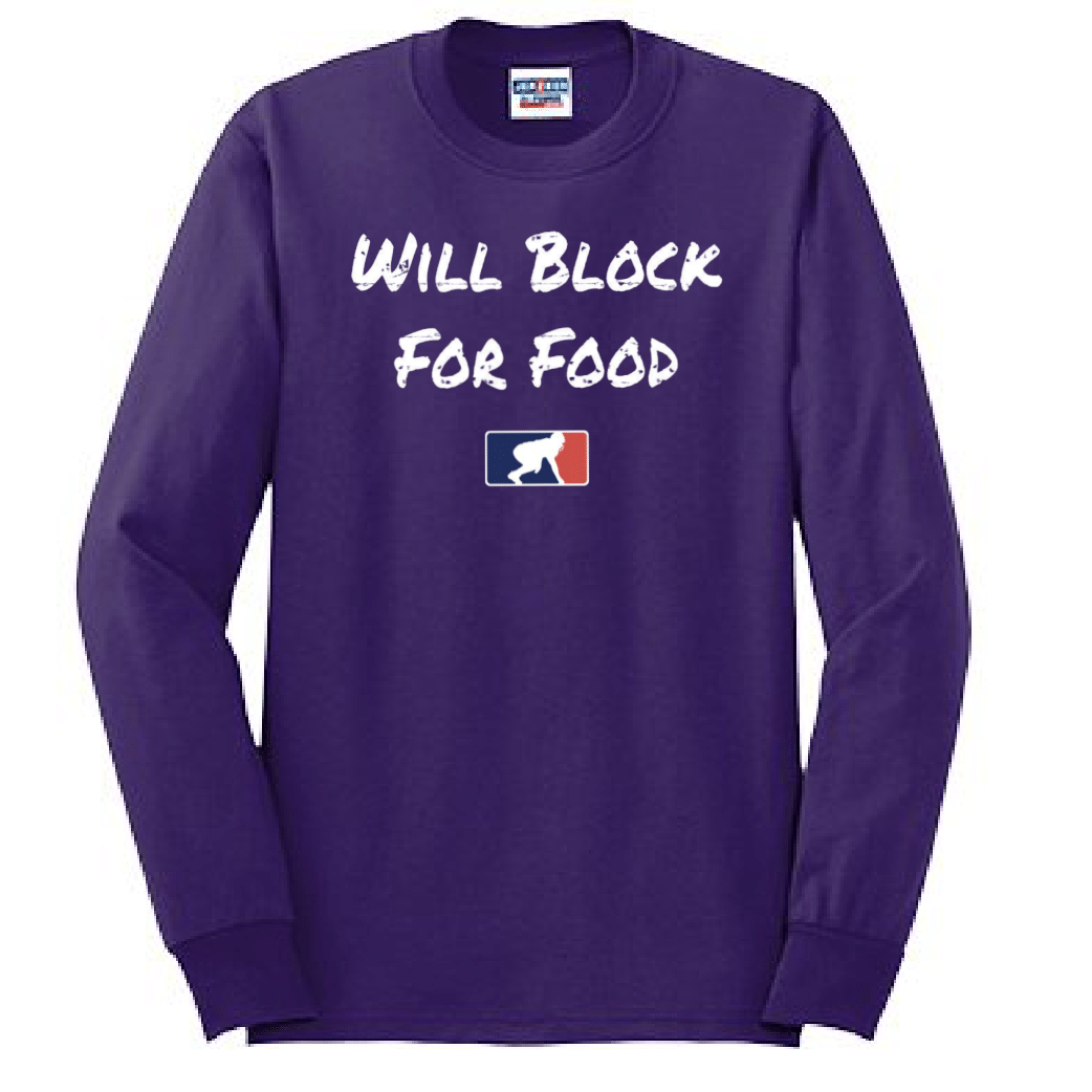 WILL BLOCK FOR FOOD - Tall Long Sleeve T-Shirt