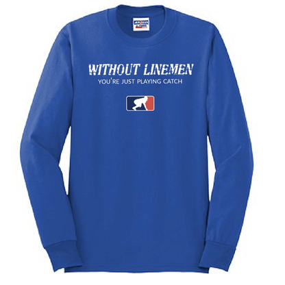 WITHOUT LINEMEN - Long Sleeve T-Shirt