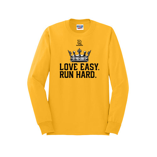 LOVE EASY RUN HARD (Black) - Long Sleeve 50/50 Tee