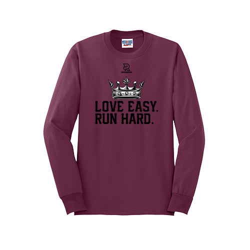 LOVE EASY RUN HARD (Black) - Long Sleeve 50/50 Tee