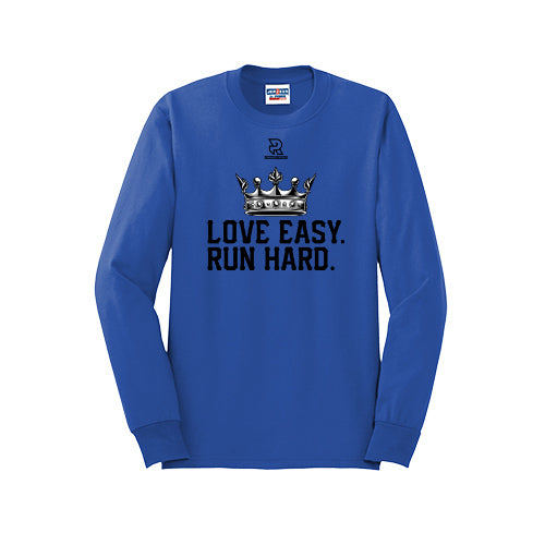 LOVE EASY RUN HARD (Black) - Long Sleeve 50/50 Tee