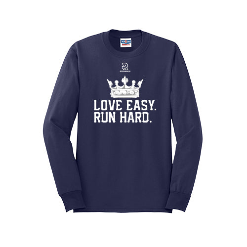 LOVE EASY RUN HARD (White) - Long Sleeve 50/50 Tee