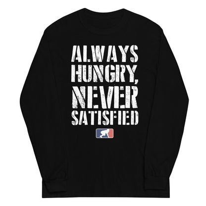 ALWAYS HUNGRY - Tall Long Sleeve T-Shirt