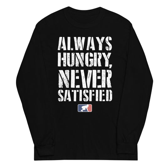 ALWAYS HUNGRY - Tall Long Sleeve T-Shirt