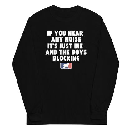 ITS JUST ME AND THE BOYS - Tall Long Sleeve T-Shirt