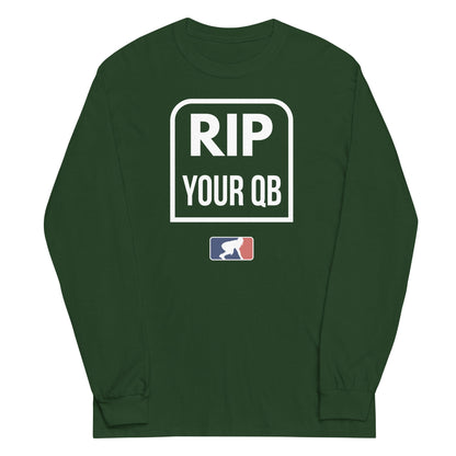 RIP YOUR QB - Tall Long Sleeve T-Shirt