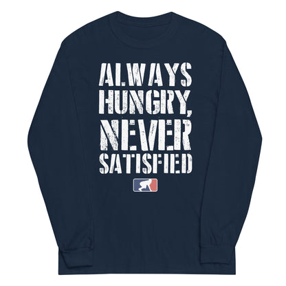 ALWAYS HUNGRY - Tall Long Sleeve T-Shirt