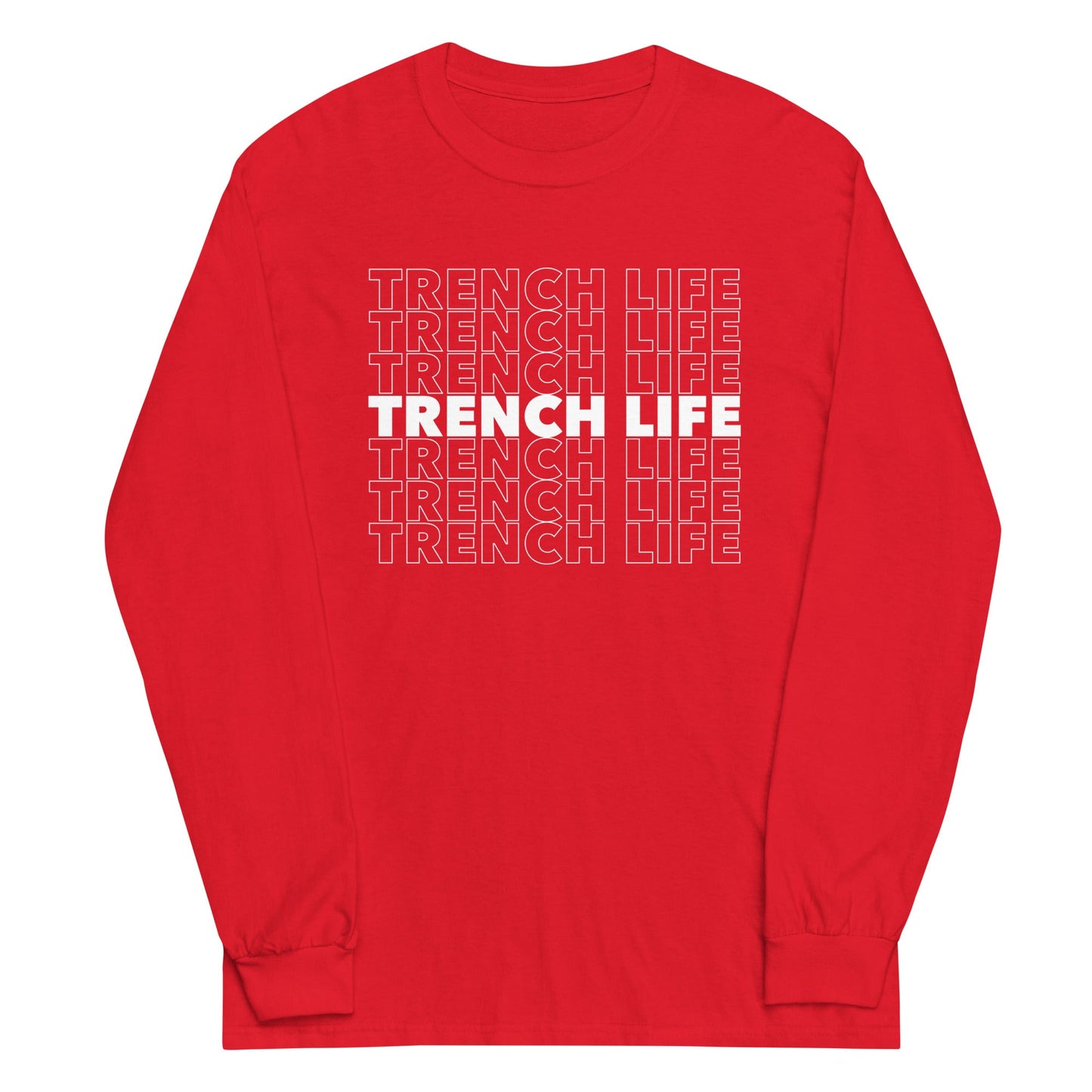 TRENCH LIFE - Tall Long Sleeve T-Shirt