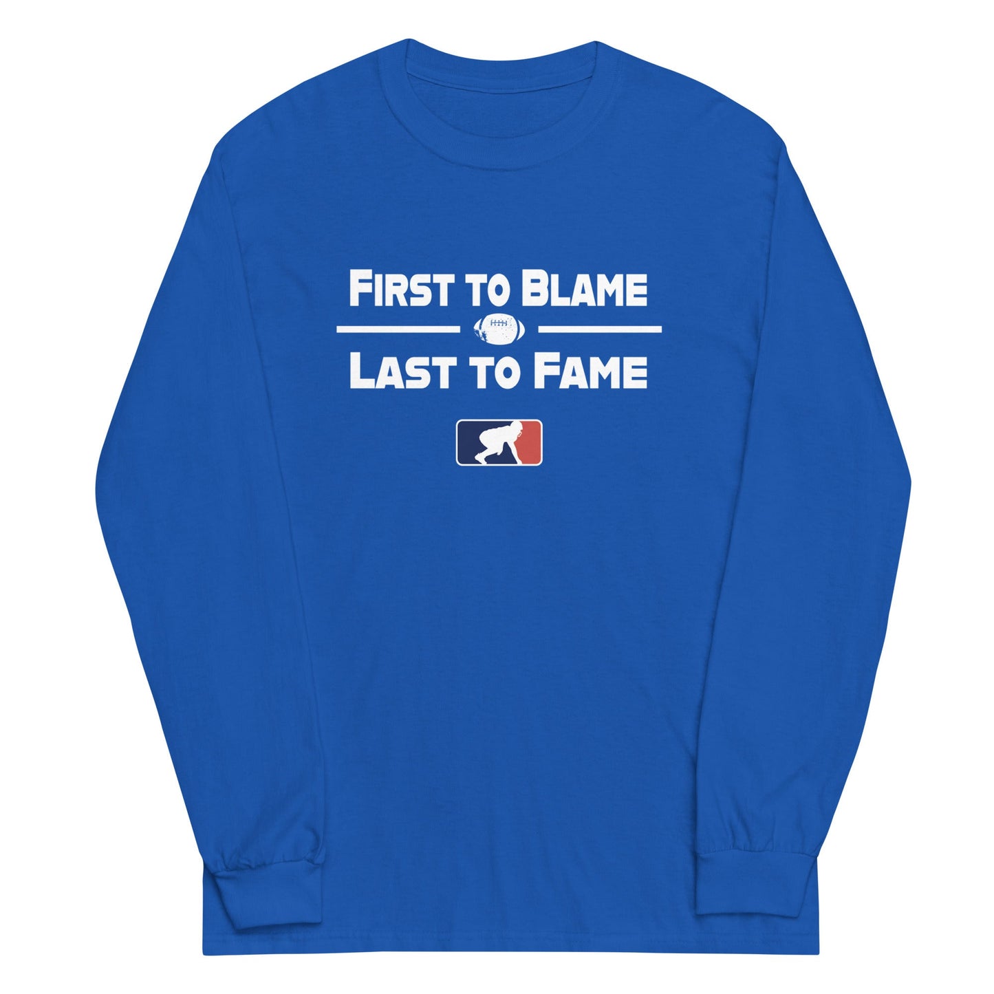 FIRST TO BLAME - Tall Long Sleeve T-Shirt