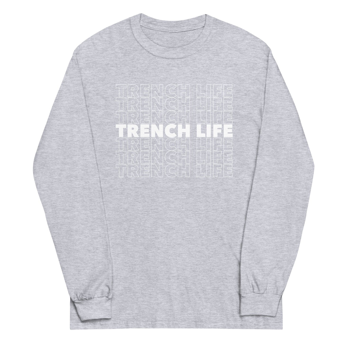 TRENCH LIFE - Tall Long Sleeve T-Shirt
