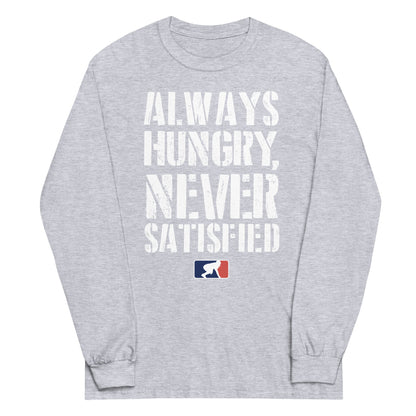ALWAYS HUNGRY - Tall Long Sleeve T-Shirt