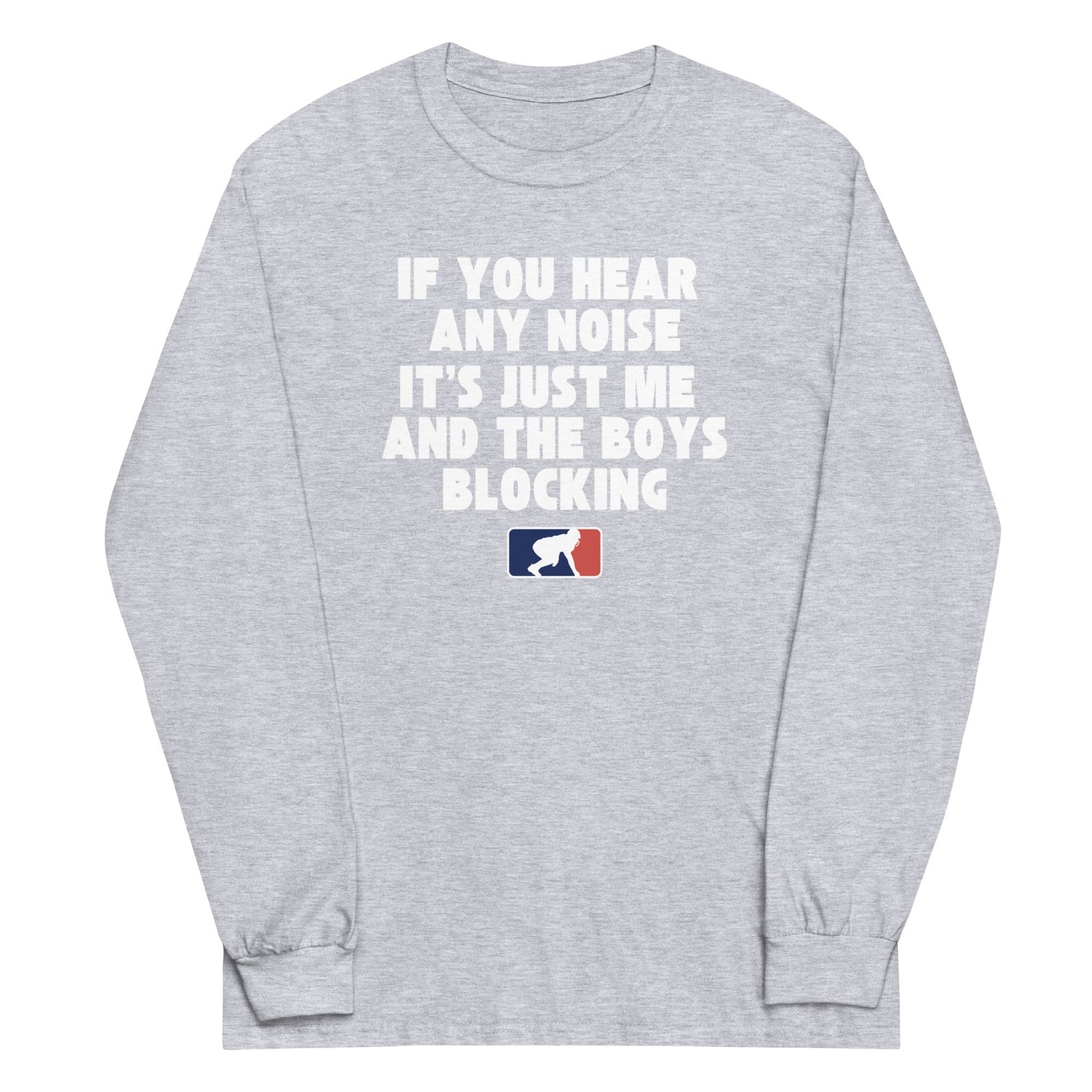 ITS JUST ME AND THE BOYS - Tall Long Sleeve T-Shirt