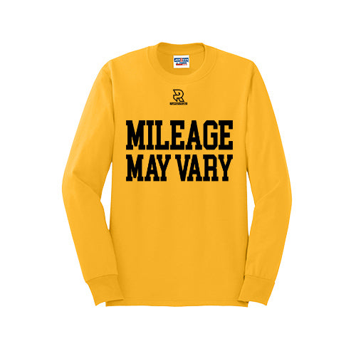 MILEAGE MAY VARY (Black) - Long Sleeve 50/50 Tee