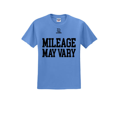 MILEAGE MAY VARY (Black) - Short Sleeve 50/50 Tee