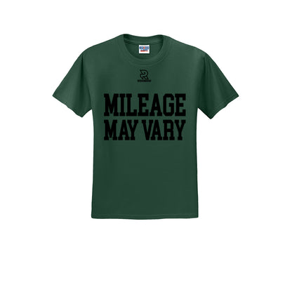 MILEAGE MAY VARY (Black) - Short Sleeve 50/50 Tee