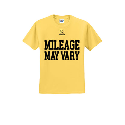 MILEAGE MAY VARY (Black) - Short Sleeve 50/50 Tee