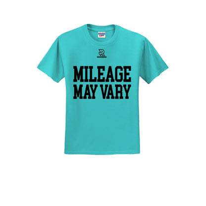MILEAGE MAY VARY (Black) - Short Sleeve 50/50 Tee