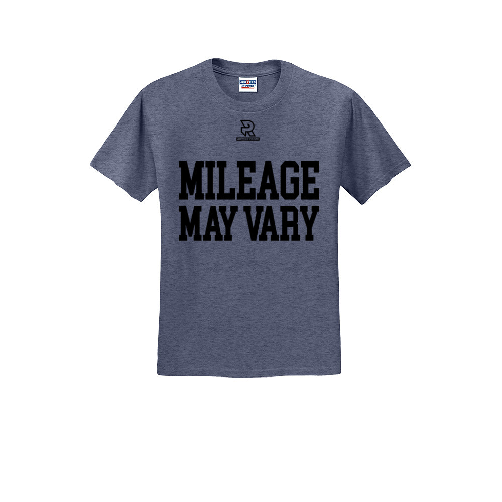 MILEAGE MAY VARY (Black) - Short Sleeve 50/50 Tee