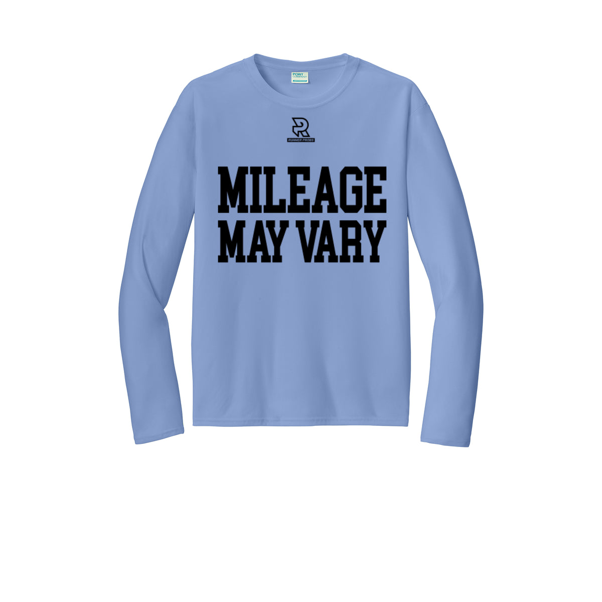 MILEAGE MAY VARY (Black) - Long Sleeve Performance Tee