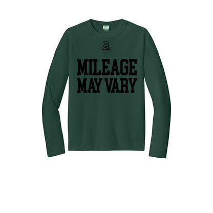 MILEAGE MAY VARY (Black) - Long Sleeve Performance Tee