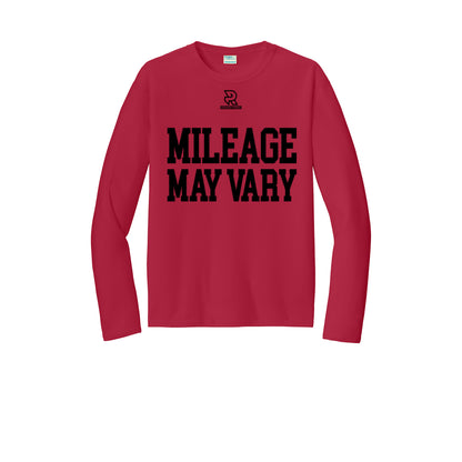 MILEAGE MAY VARY (Black) - Long Sleeve Performance Tee