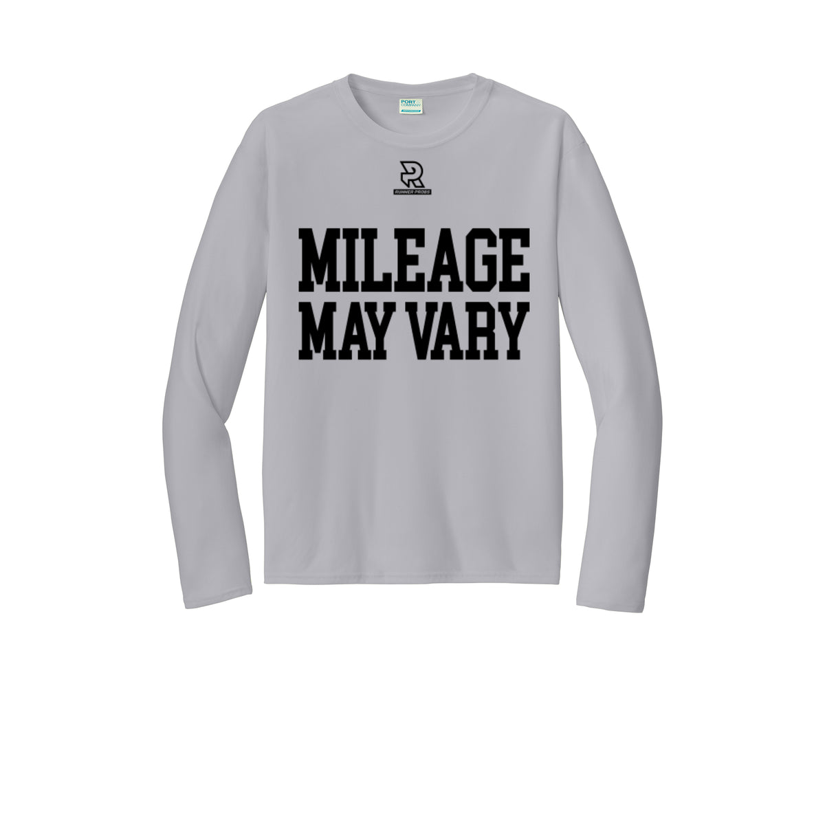 MILEAGE MAY VARY (Black) - Long Sleeve Performance Tee