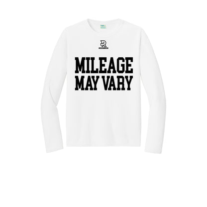 MILEAGE MAY VARY (Black) - Long Sleeve Performance Tee