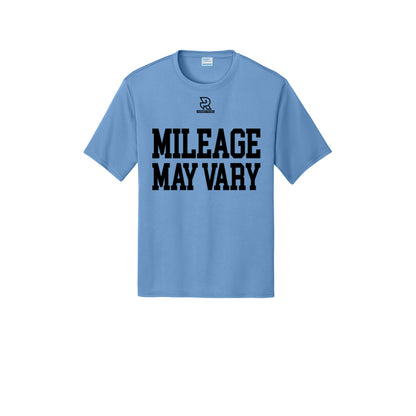MILEAGE MAY VARY (Black) - Short Sleeve Performance Tee